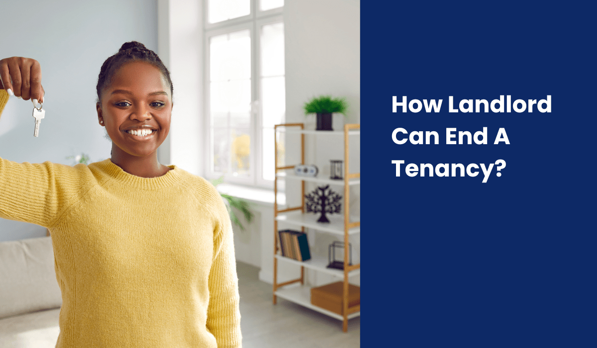 How Landlord Can End A Tenancy