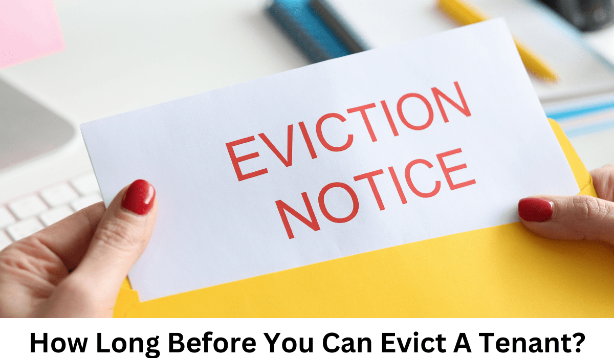 How Long Before You Can Evict A Tenant?