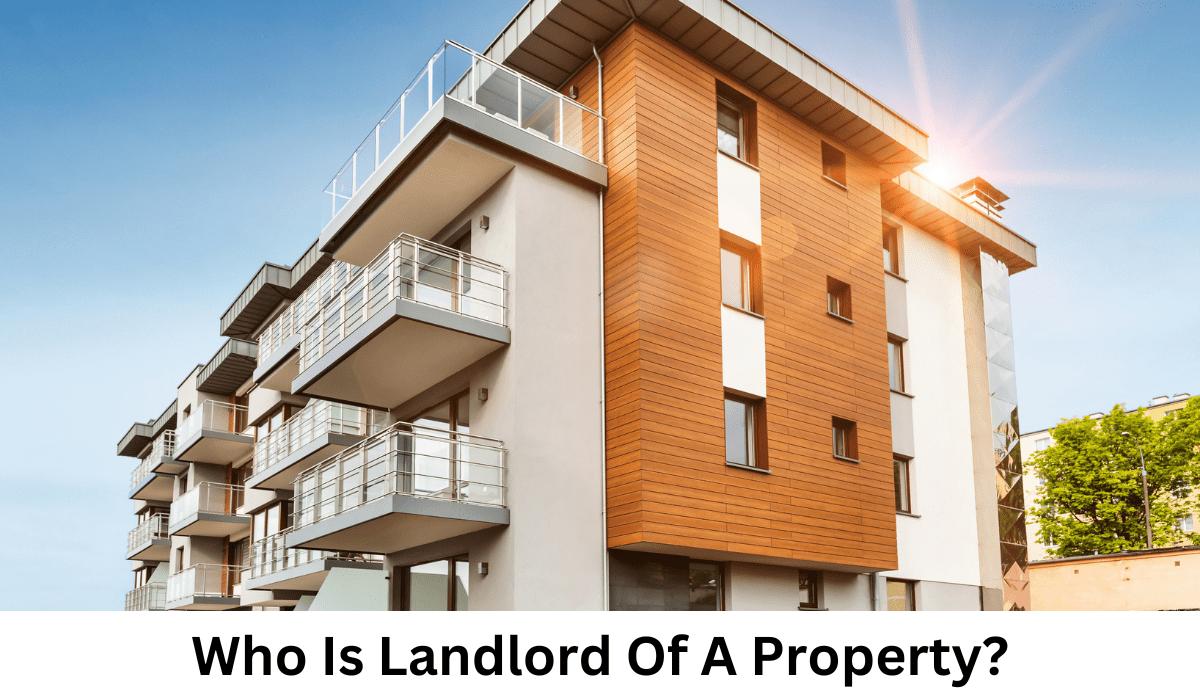 Who Is Landlord Of A Property?