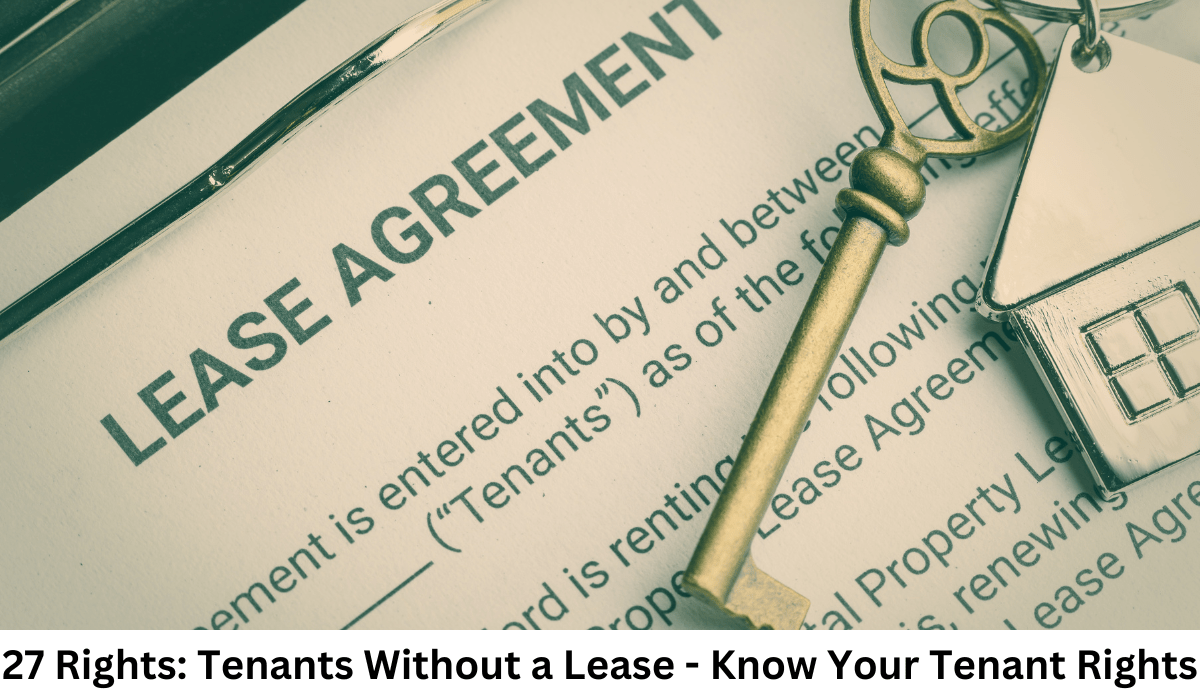27 Rights Tenants Without a Lease - Know Your Tenant Rights