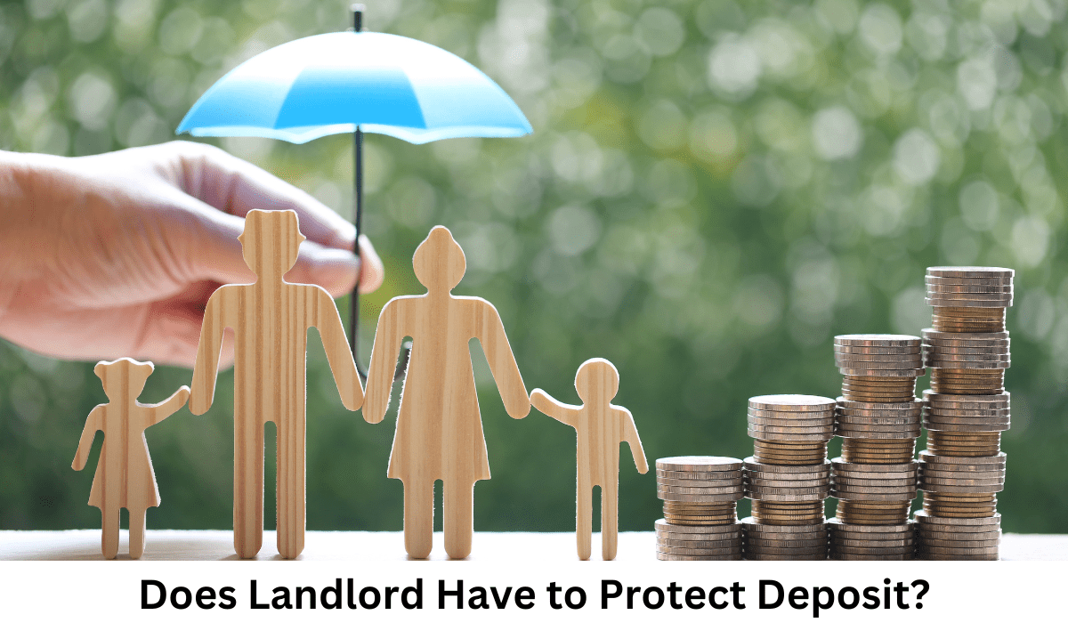 Does Landlord Have to Protect Deposit - Understanding Your Rights as a Tenant