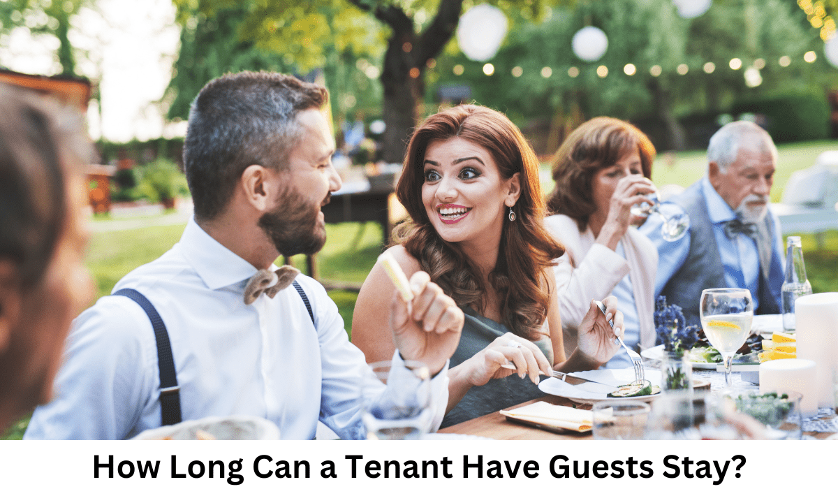 How Long Can a Tenant Have Guests Stay?