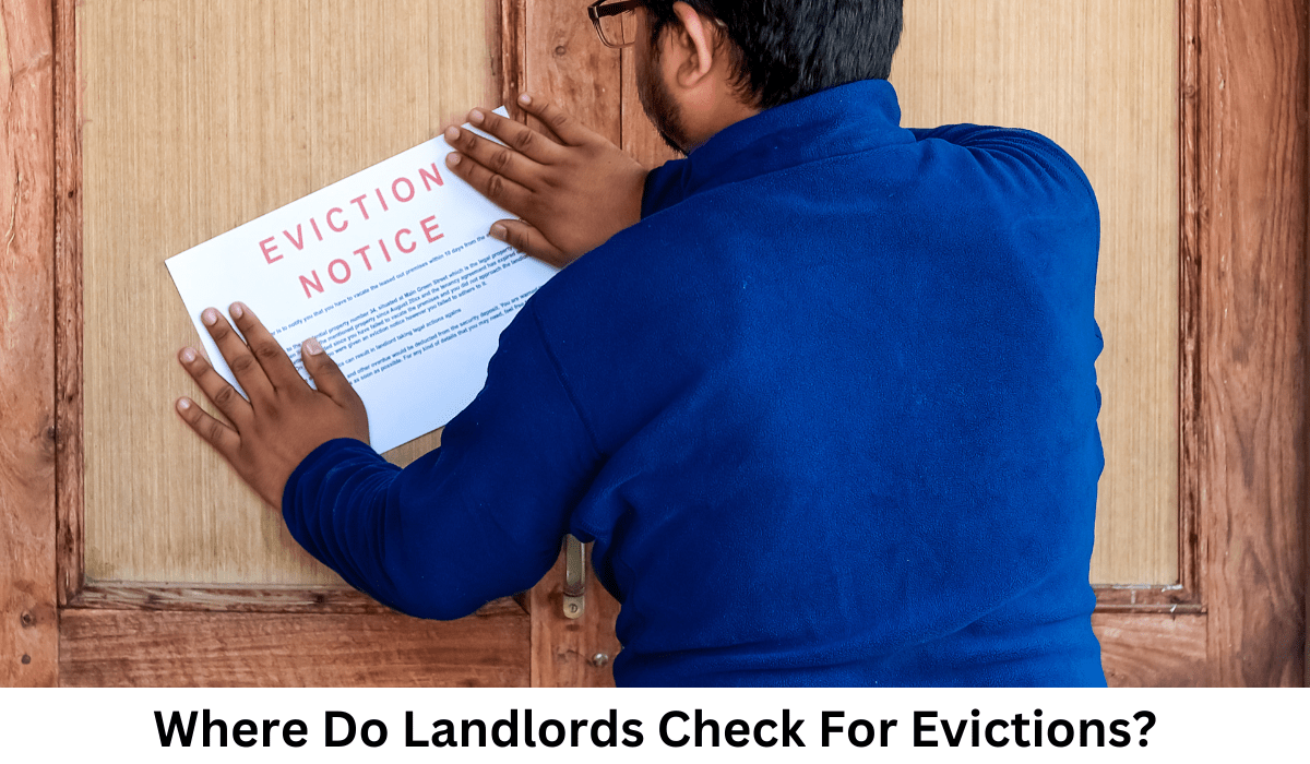 Where Do Landlords Check For Evictions?