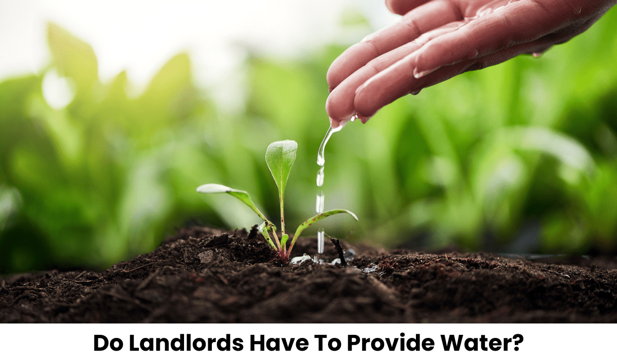 Do Landlords Have To Provide Water?